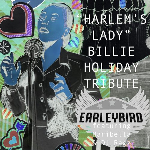 Harlem's Lady (Billie Holiday Tribute) [feat. DJ Ragz & Maribella]