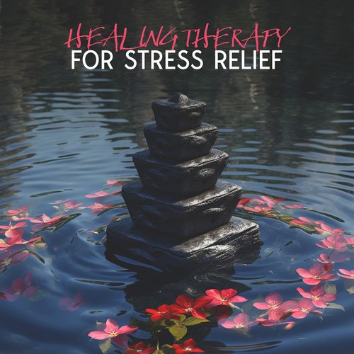 Healing Therapy For Stress Relief