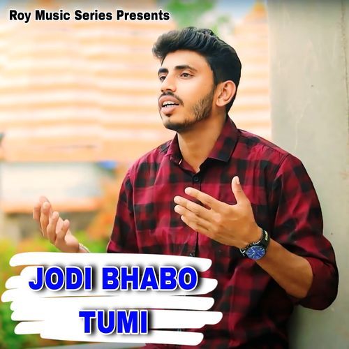 JODI BHABO TUMI
