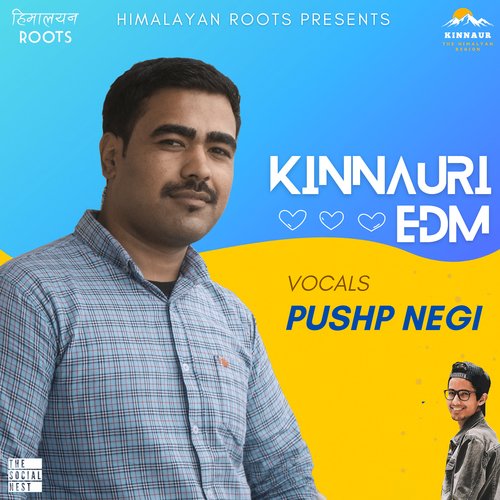 Kinnauri EDM Mashup