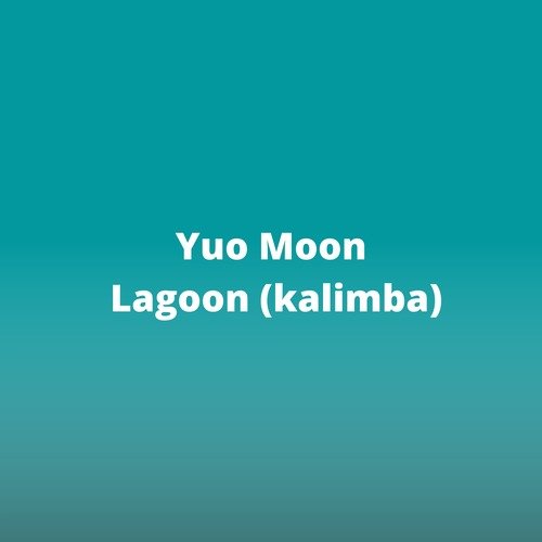 Lagoon (Kalimba)