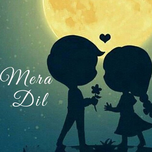 Mera Dil