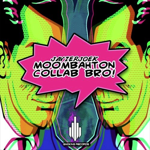 Moombahton Collab Bro (Original Mix) cover art