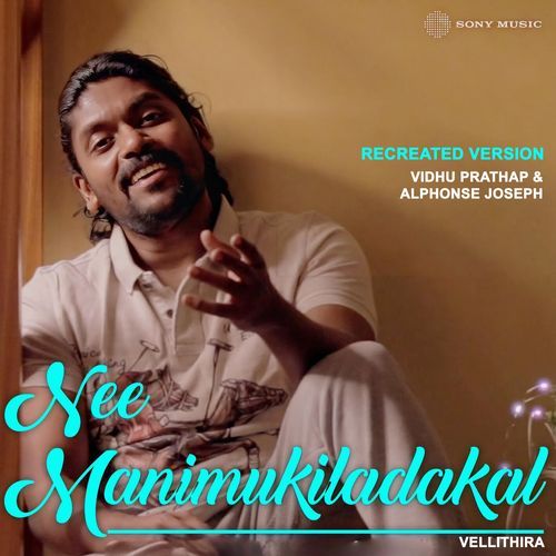 Nee Manimukilaadakal (Recreated Version)