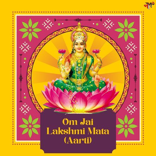 Om Jai Lakshmi Mata (Aarti)