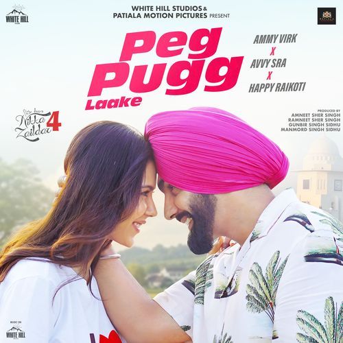 Peg Pugg Laake (From "Nikka Zaildar 4")