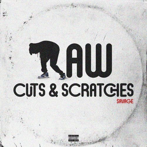 Raw Cuts & Scratches