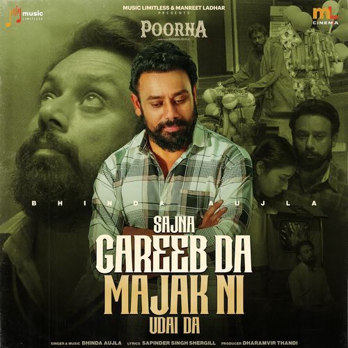 Sajna Gareeb Da (From "Poorna")