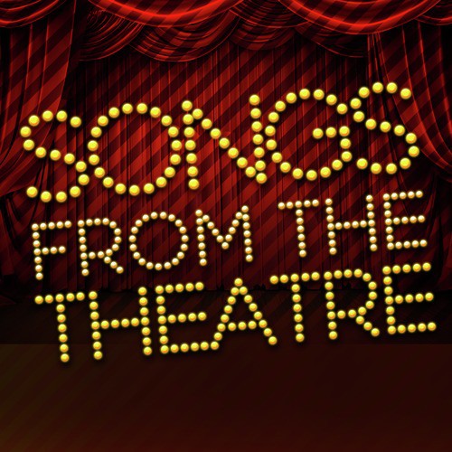 Songs from the Theatre