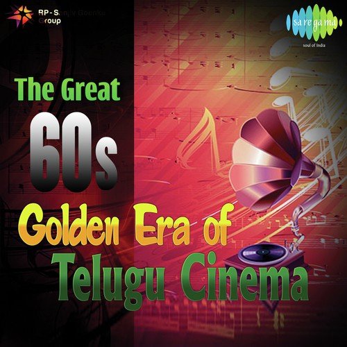 The Great 60s - Golden Era Of Telugu Cinema