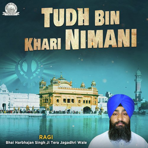 Bhai Harbhajan Singh Ji Tera Jagadhri Wale