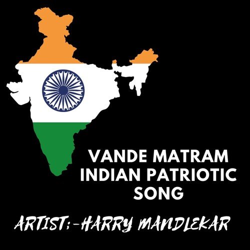 Vande Matram Indian patriotic song