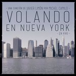Volando en Nueva York (En Vivo)