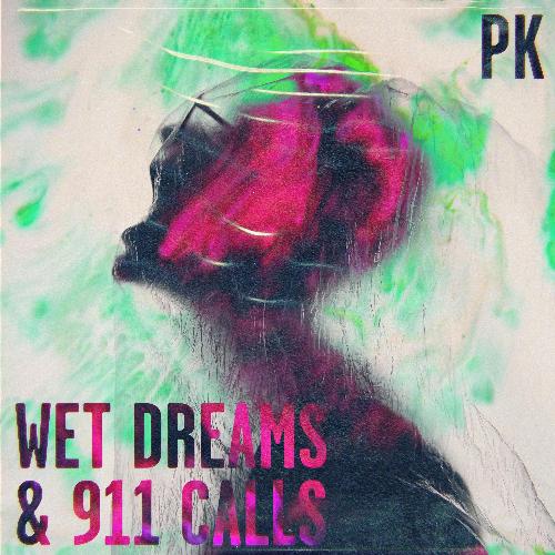 Wet Dreams &amp; 911 Calls_poster_image