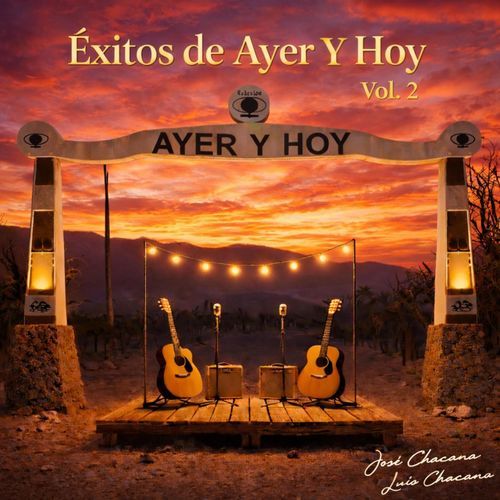 Éxitos De Ayer Y Hoy, Vol. 2