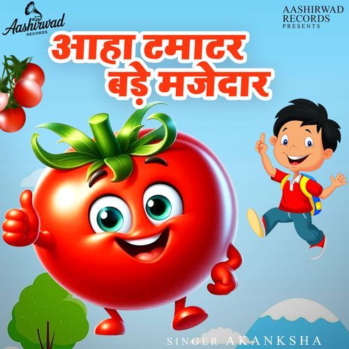 Aaha Tamatar Bade Majedaar