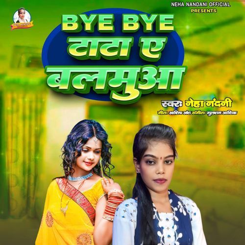 BYE BYE TATA E BALAMUAA