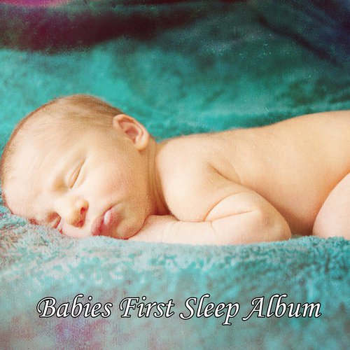 Babies First Sleep Album