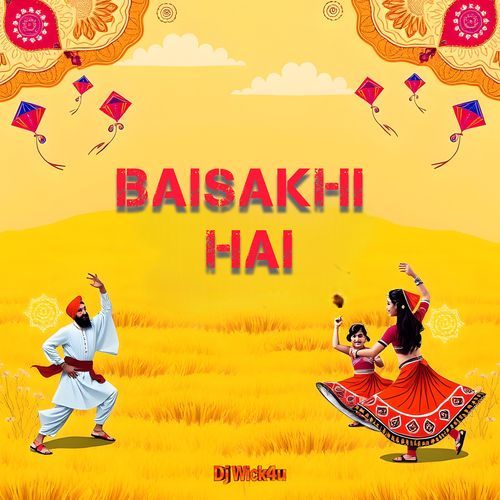 Baisakhi Hai