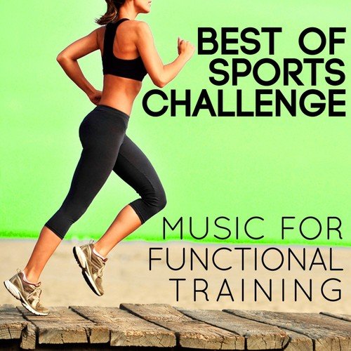 Best of Sports Challenge (Music for Functional Training)