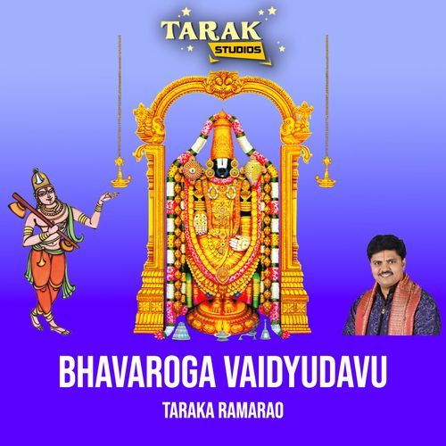 Bhavaroga Vaidyudavu