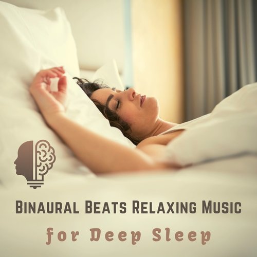 Binaural Beats Relaxing Music for Deep Sleep