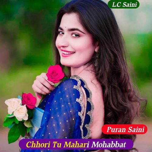 Chhori Tu Mahari Mohabbat