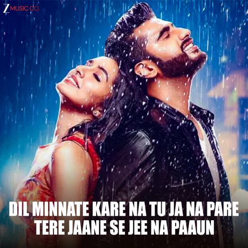 Dil Minnate Kare Na Tu Ja Na Pare Tere Jaane Se Jee Na Paaun