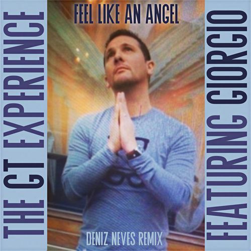 Feel Like An Angel (Deniz Neves Remix)