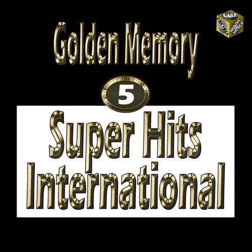 Golden Memory: Super Hits International, Vol. 5