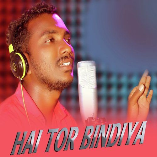 Hai Tor Bindiya Song Download from Hai Tor Bindiya JioSaavn