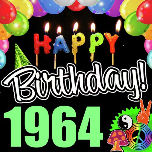 Happy Birthday 1964