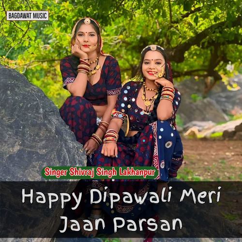 Happy Dipawali Meri Jaan Parsan