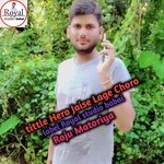 Hero Jaise Lage Choro