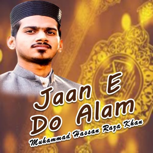 Jaan E Do Alam