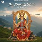 Jai Shikari Mata