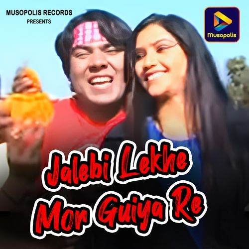 Jalebi Lekhe Mor Guiya Re