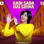 Kadi Sada Hai Shina