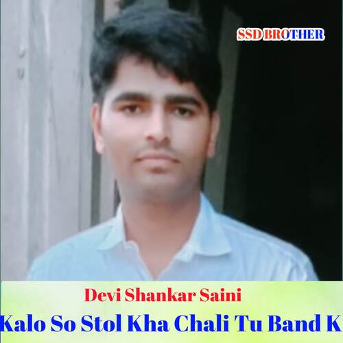 Kalo So Stol Kha Chali Tu Band K