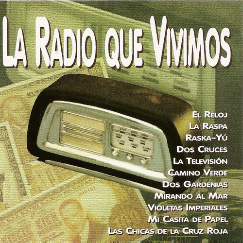 La Radio Que Vivimos