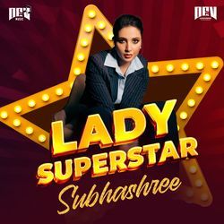 Lady Superstar Subhashree by Nilayan Chatterjee, Ishan Mitra