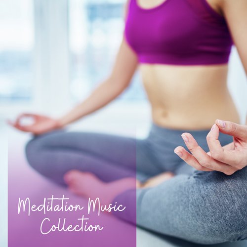 Meditation Music Collection