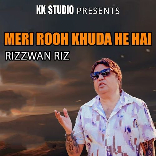 Meri Rooh Khuda He Hai