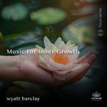 Music for Inner Growth