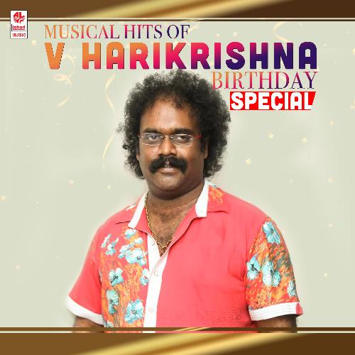 Musical Hits Of V Harikrishna Birthday Special