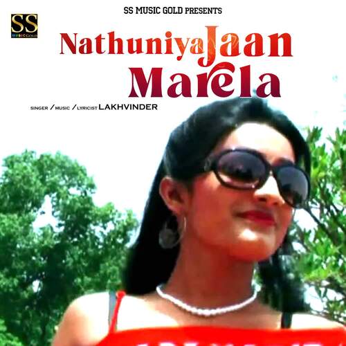 Nathuniya Jaan Marela