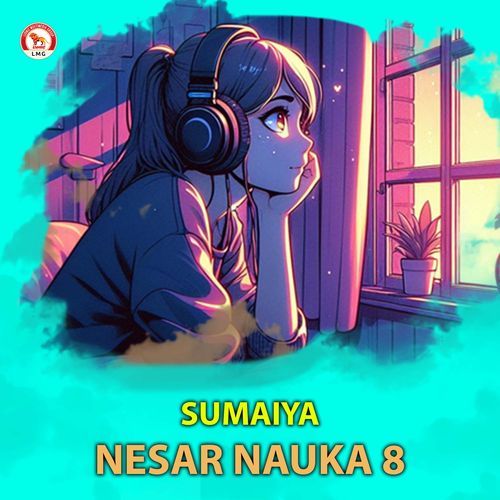 Neshar Nowka 8 (Lofi)