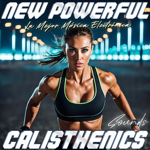 New Powerful Calisthenics Sounds 2024