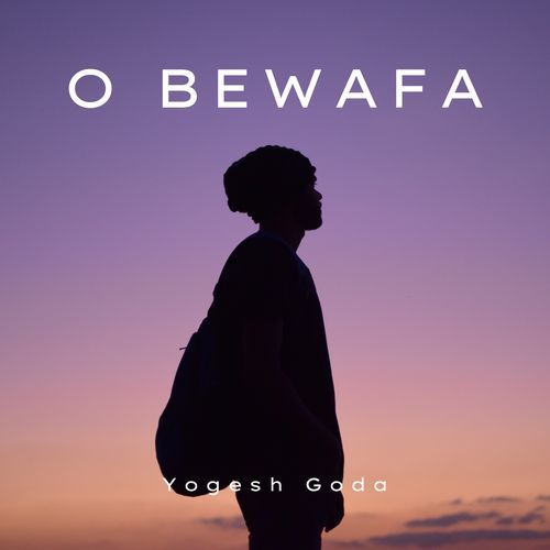 O Bewafa