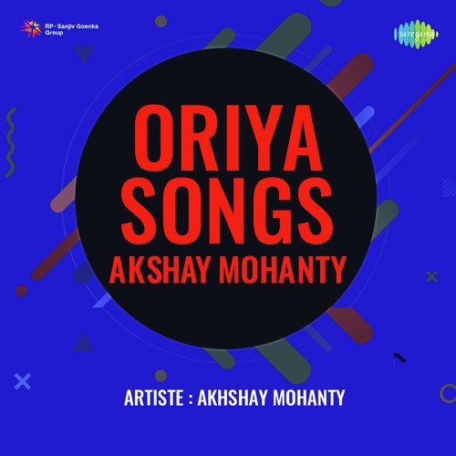 Oriya Songs Akshay Mohanty